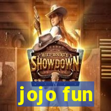 jojo fun